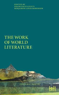 The Work of World Literature - cover