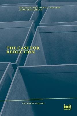 The Case for Reduction - cover