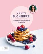 Ab jetzt zuckerfrei