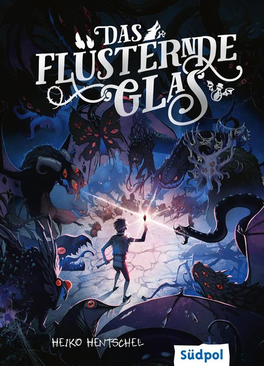 Das flüsternde Glas (Glas-Trilogie Band 2) - Heiko Hentschel - ebook