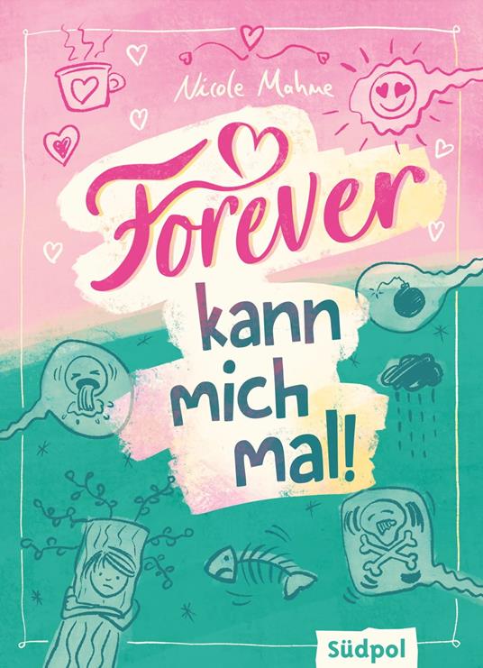 Forever kann mich mal - Nicole Mahne - ebook
