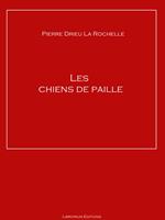 Les chiens de paille