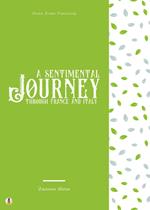 A Sentimental Journey through France and Italy