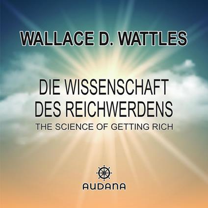 Die Wissenschaft des Reichwerdens
