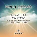 Die Macht des Bewusstseins