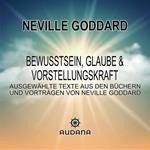 Bewusstsein, Glaube und Vorstellungskraft