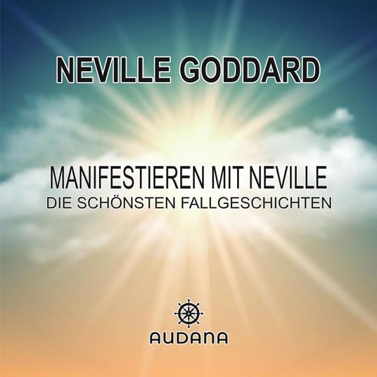 Manifestieren mit Neville