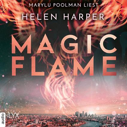 Magic Flame - Firebrand-Reihe, Teil 2 (Ungekürzt)