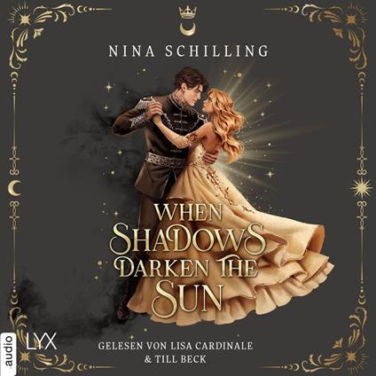 When Shadows Darken the Sun - The Day and Night Duet, Teil 1