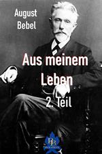 Aus meinem Leben - 2. Teil