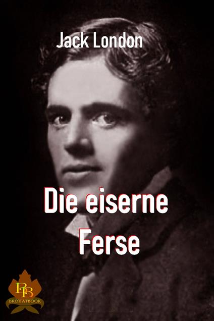 Die eiserne Ferse