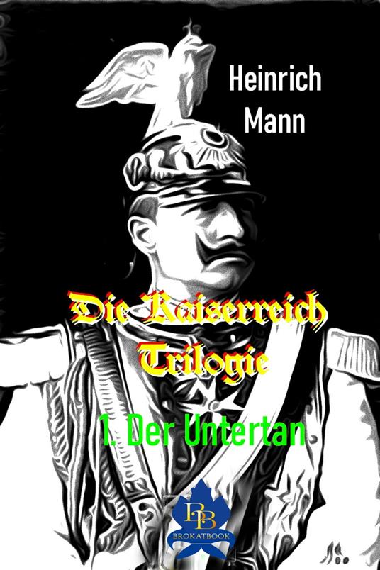 Der Untertan - Heinrich Mann - ebook