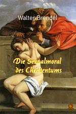Die Sexualmoral des Christentums