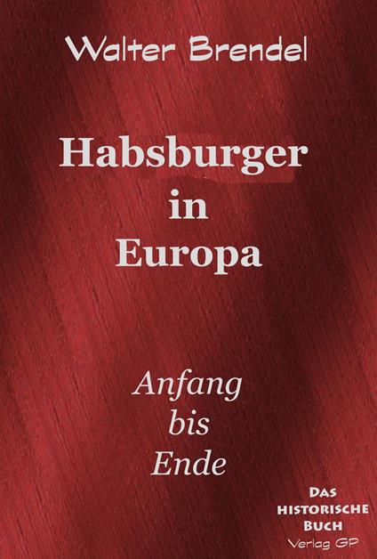 Habsburger in Europa