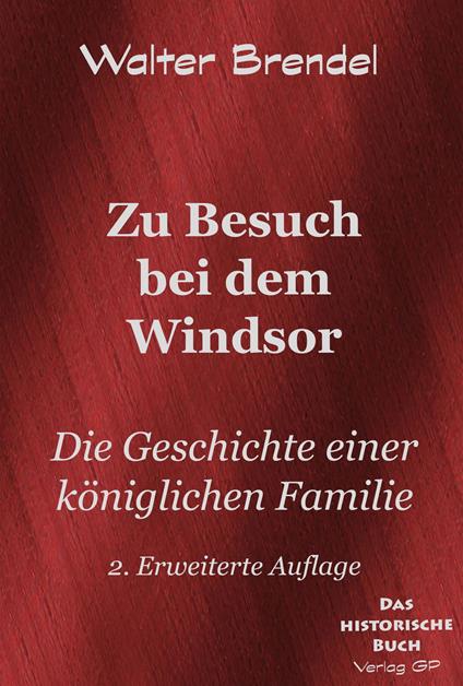 Zu Besuch bei dem Windsor