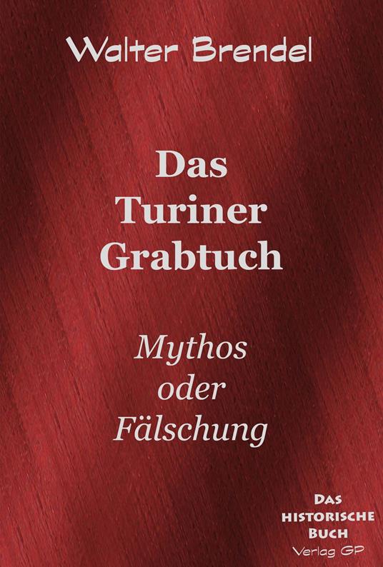 Das Turiner Grabtuch