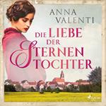 Die Liebe der Sternentochter - Band 2