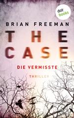 THE CASE - Die Vermisste - Ein Fall für Detective Stride 1