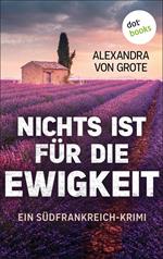 Nichts ist für die Ewigkeit