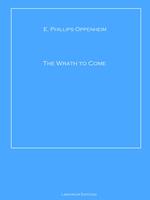 The Wrath to Come