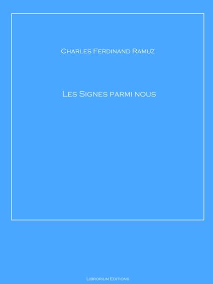 Les Signes parmi nous