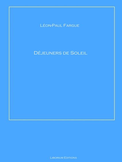 Déjeuners de Soleil