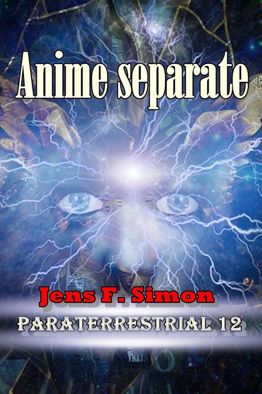 Anime separate - Jens F. Simon - ebook