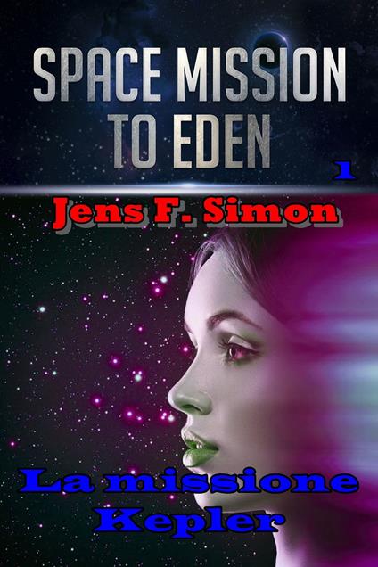 La missione Kepler - Jens F. Simon - ebook