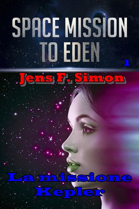 La missione Kepler - Jens F. Simon - ebook