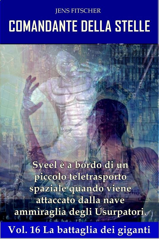 La battaglia dei giganti - Jens Fitscher - ebook