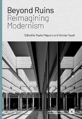 Beyond Ruins: Reimagining Modernism - cover
