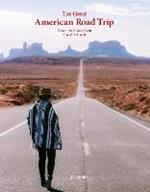 The Great American Road Trip: Roam the Roads From Coast to Coast