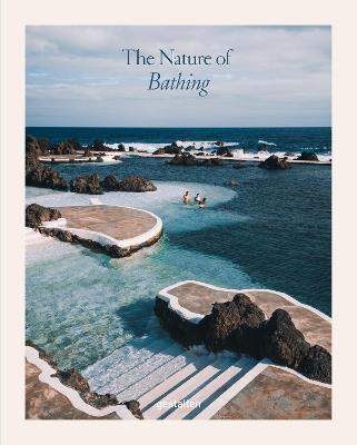 The Nature of Swimming: Unique Bathing Locations and Swimming Experiences - cover