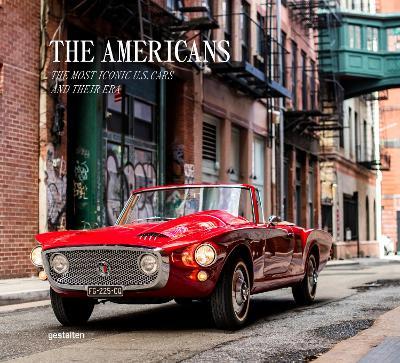 The Americans - Beautiful Machines: The Most Iconic Us Cars and Their Era - cover