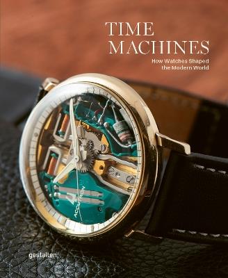 Time Machines: Iconic Watches and Their Era - cover
