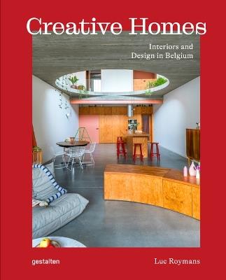 Creative Homes: Interiors and Design in Belgium - cover