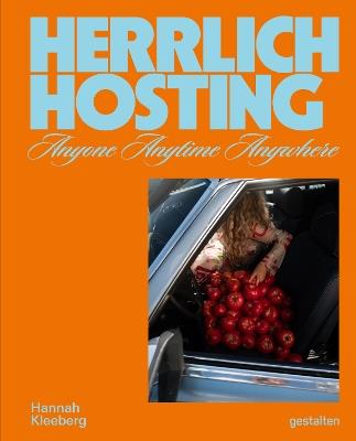 Herrlich Hosting: A Visual Guide to Food, Feeling & Table Culture - Hannah Kleeberg - cover