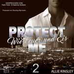 Protect Me - Ash