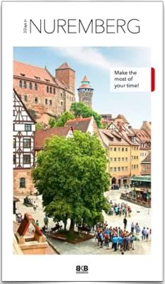 3 Days In Nuremberg: Make the most of your time! - cover