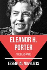 Essential Novelists - Eleanor H. Porter