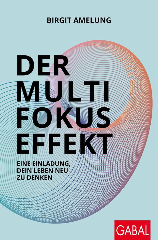 Der Multifokus-Effekt