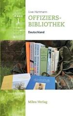 Offiziersbibliothek I: Deutschland
