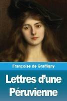 Lettres d'une Peruvienne