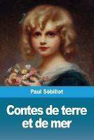 Contes de terre et de mer - Paul Sebillot - cover