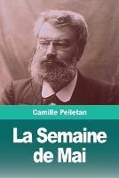 La Semaine de Mai - Camille Pelletan - cover
