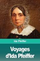 Voyages d'Ida Pfeiffer - Ida Pfeiffer - cover