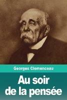 Au soir de la pensee
