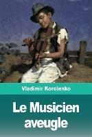 Le Musicien aveugle - Vladimir Korolenko - cover