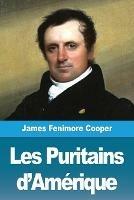 Les Puritains d'Amerique - James Fenimore Cooper - cover