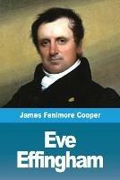 Eve Effingham - James Fenimore Cooper - cover
